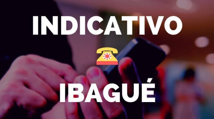Indicativo Ibagué Indicativo Ibagué