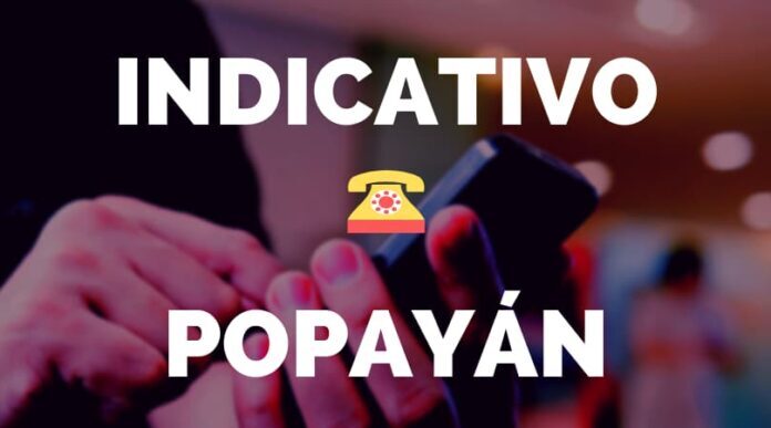 Indicativo Popayán Indicativo Popayán