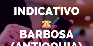 Indicativo Barbosa Antioquia