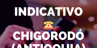Indicativo de Chigorodo antioquia