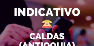 Indicativo de caldas antioquia