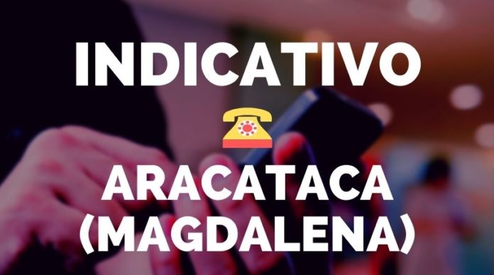indicativo aracataca magdalena indicativo aracataca magdalena