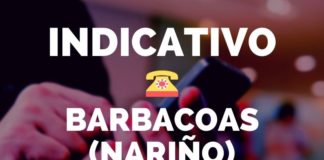 indicativo barbacoas nariño