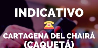 indicativo cartagena del chaira caqueta
