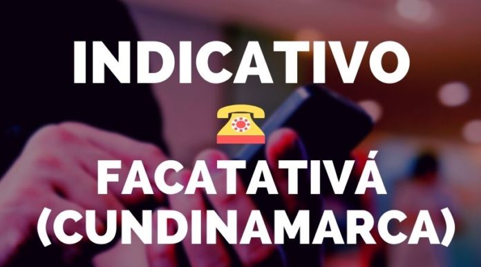 indicativo facatativa cundinamarca