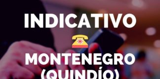indicativo telefonico montenegro quindio