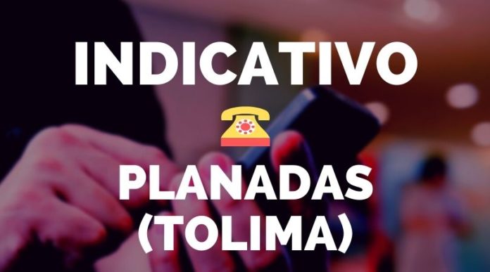 indicativo telefonico planadas tolima indicativo telefonico planadas tolima