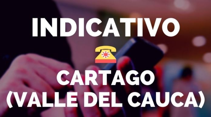 indicativos cartago valle del cauca indicativos cartago valle del cauca